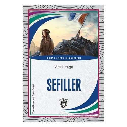 Sefiller - Victor Hugo - Dorlion Yayınları