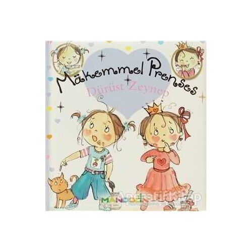 Mükemmel Prenses 5 - Dürüst Zeynep - Fabienne Blanchut - Mandolin Yayınları