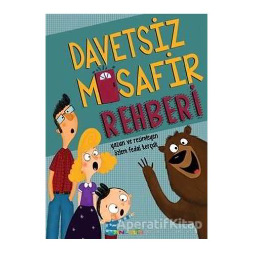 Davetsiz Misafir Rehberi - Özlem Fedai Korçak - Mandolin Yayınları