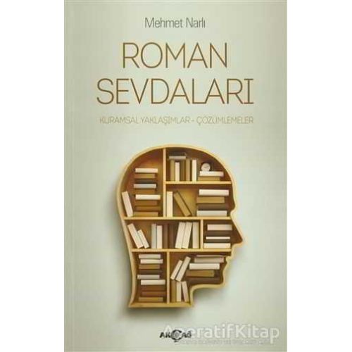 Roman Sevdaları - Mehmet Narlı - Akçağ Yayınları