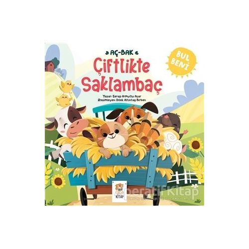 Çiftlikte Saklambaç - Bul Beni - Serap Armutlu Acar - Sincap Kitap