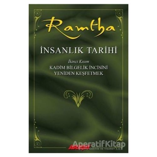 İnsanlık Tarihi - Ramtha 2 - JZ Knight - Akaşa Yayınları