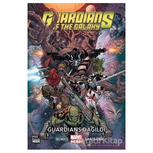 Guardians Of The Galaxy Cilt 3: Guardians Dağıldı - Brian Michael Bendis - Marmara Çizgi