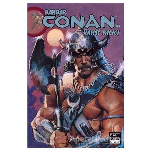 Barbar Conanın Vahşi Kılıcı Sayı: 17 - Michael Fleisher - Marmara Çizgi