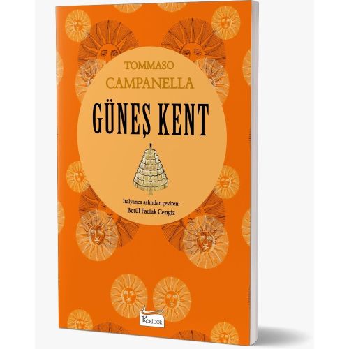 Güneş Kent - Tommaso Campanella - Koridor Yayıncılık