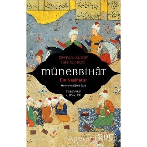 Münebbihat - Din Nasihattır - Zeynul- Kudat - Sufi Kitap