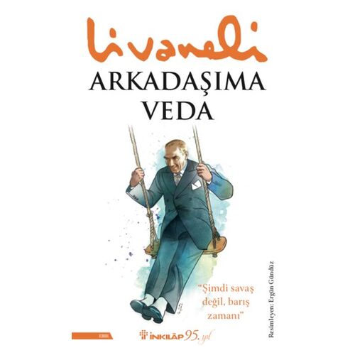 Arkadaşıma Veda - Zülfü Livaneli - İnkılap Kitabevi