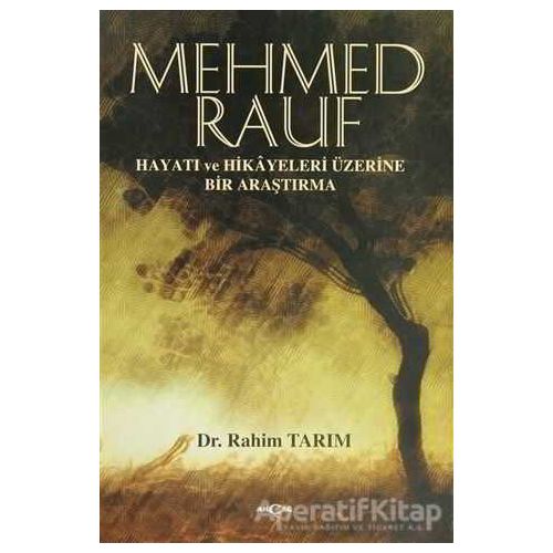 Mehmed Rauf - Rahim Tarım - Akçağ Yayınları