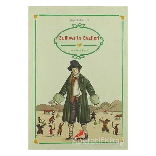 Güliverin Gezileri - Jonathan Swift - Erdem Çocuk