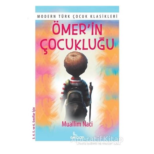 Ömer’in Çocukluğu - Muallim Naci - Girdap Kitap