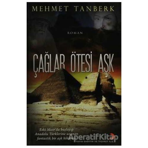 Çağlar Ötesi Aşk - Mehmet Tanberk - Cinius Yayınları