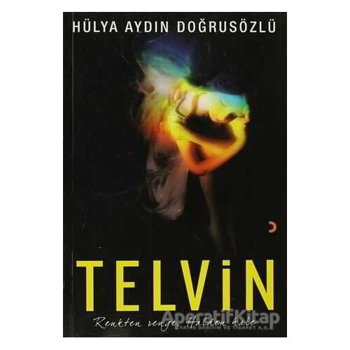 Telvin - Hülya Aydın Doğrusözlü - Cinius Yayınları
