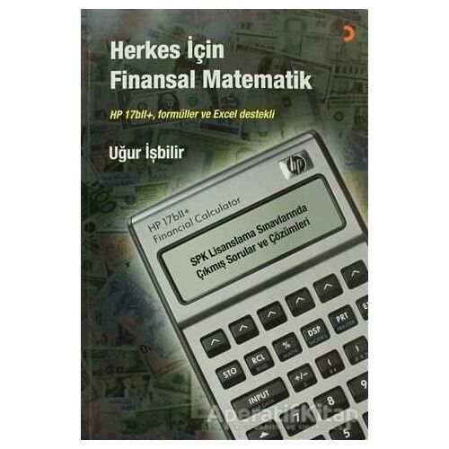 Herkes İçin Finansal Matematik - Uğur İşbilir - Cinius Yayınları