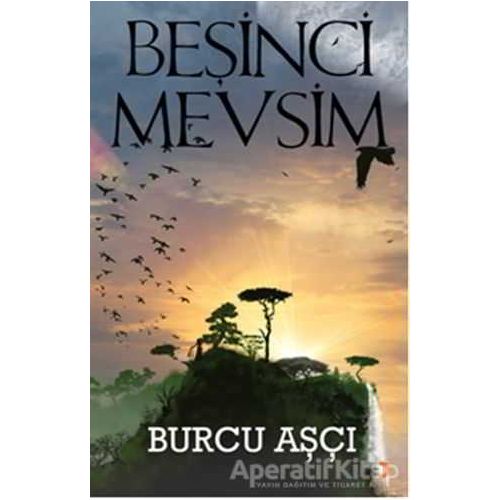 Beşinci Mevsim - Burcu Aşçı - Cinius Yayınları