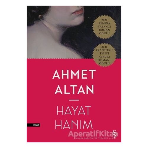 Hayat Hanım - Ahmet Altan - Everest Yayınları