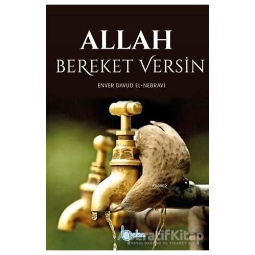 Allah Bereket Versin - Enver Davud en-Nebravi - Beka Yayınları