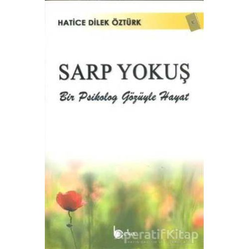Sarp Yokuş - Hatice Dilek Öztürk - Beka Yayınları