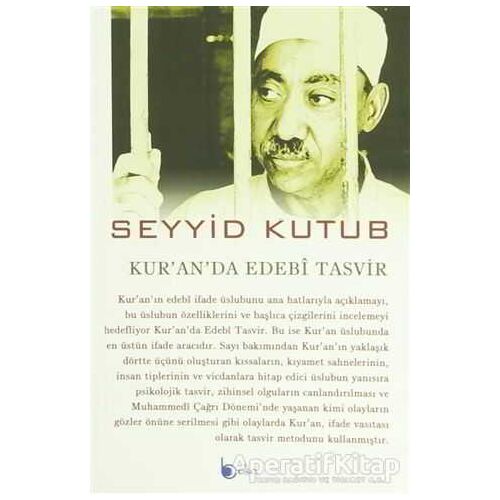 Kuranda Edebi Tasvir - Seyyid Kutub - Beka Yayınları