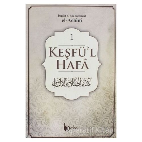 Keşfül-Hafa (4 Cilt Takım) - İsmail b. Muhammed - Beka Yayınları