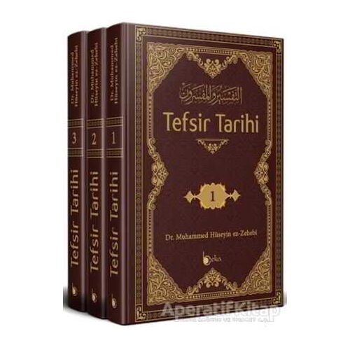 Tefsir Tarihi (3 Cilt Takım) - Muhammed Hüseyin ez-Zehebi - Beka Yayınları