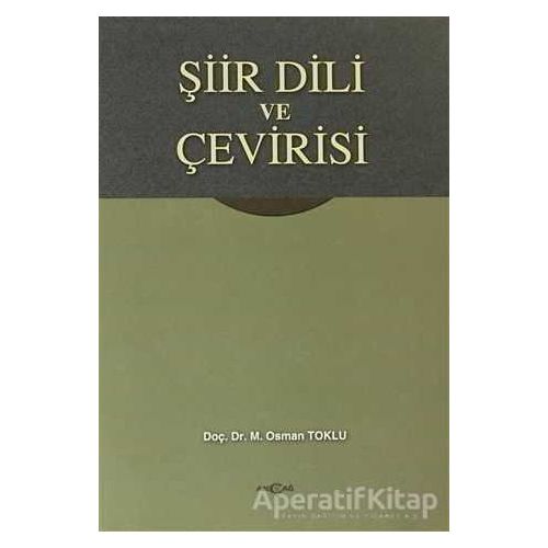 Şiir Dili ve Çevirisi - Osman Toklu - Akçağ Yayınları