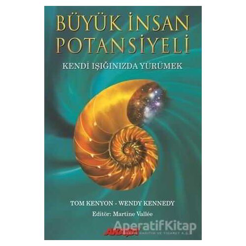 Büyük İnsan Potansiyeli - Tom Kenyon - Akaşa Yayınları