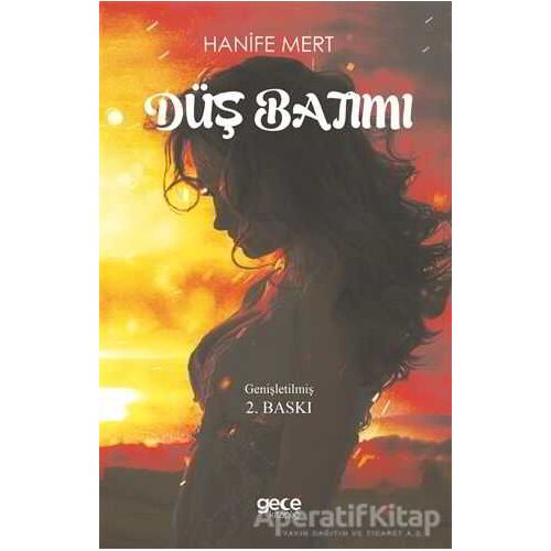 Düş Batımı - Hanife Mert - Gece Kitaplığı