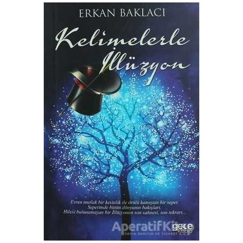 Kelimelerle  İllüzyon - Erkan Baklacı - Gece Kitaplığı
