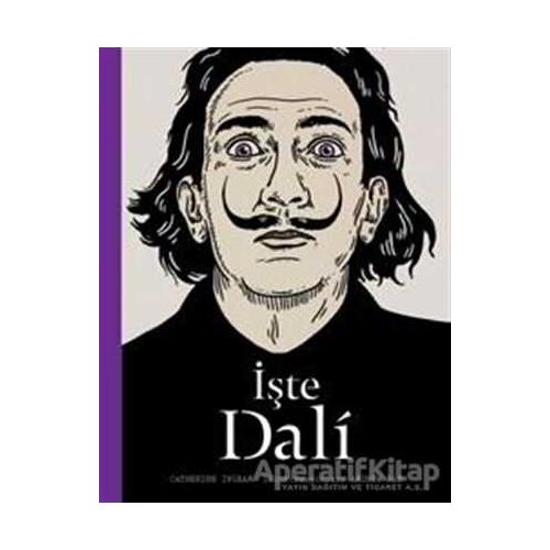 İşte Dali - Catherine Ingram - Hep Kitap