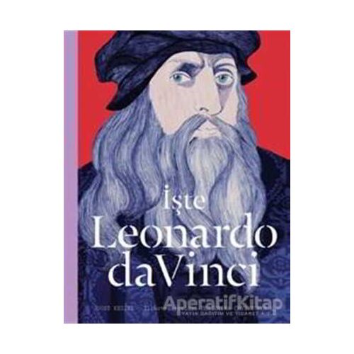 İşte Leonardo da Vinci - Joost Keizer - Hep Kitap