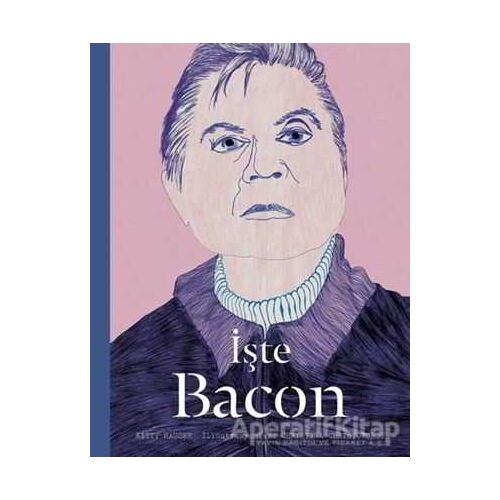 İşte Bacon - Kitty Hauser - Hep Kitap