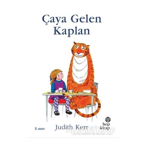 Çaya Gelen Kaplan - Judith Kerr - Hep Kitap