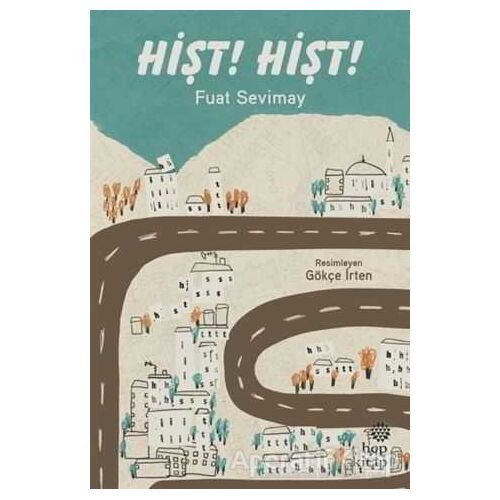 Hişt! Hişt! - Fuat Sevimay - Hep Kitap