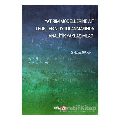 Yatırım Modellerine Ait Teorilerin Uygulanmasında Analitik Yaklaşımlar