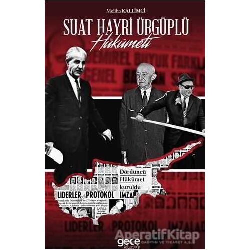 Suat Hayri Ürgüplü Hükümeti - Meliha Kallimci - Gece Kitaplığı