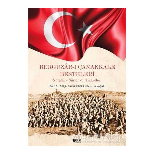 Bergüzar-ı Çanakkale Besteleri - Gülçin Yahya Kaçar - Gece Kitaplığı