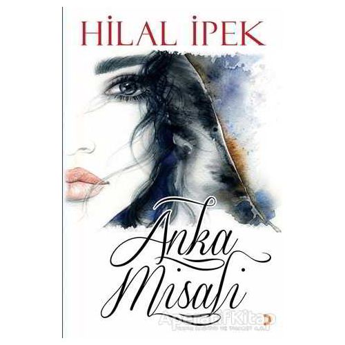Anka Misali - Hilal İpek - Cinius Yayınları