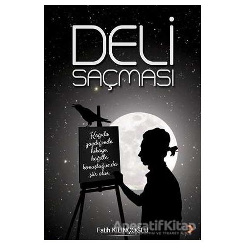 Deli Saçması - Fatih Kılınçoğlu - Cinius Yayınları