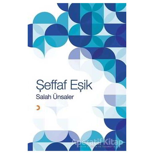 Şeffaf Eşik - Salah Ünsaler - Cinius Yayınları