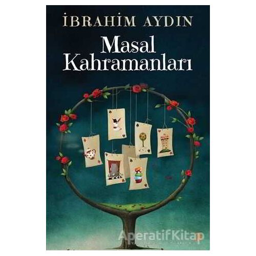 Masal Kahramanları - İbrahim Aydın - Cinius Yayınları