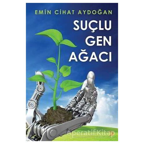 Suçlu Gen Ağacı - Emin Cihat Aydoğan - Cinius Yayınları