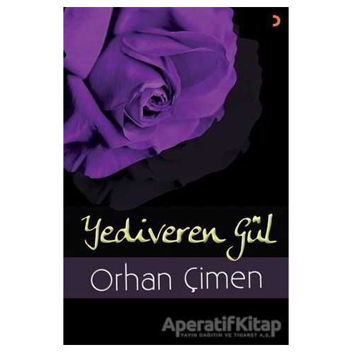 Yediveren Gül - Orhan Çimen - Cinius Yayınları