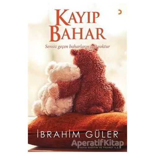 Kayıp Bahar - İbrahim Güler - Cinius Yayınları