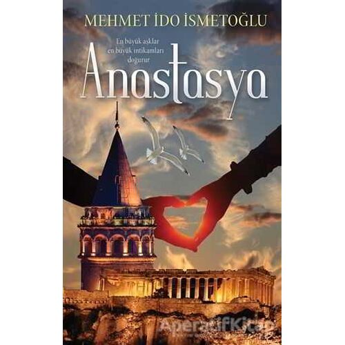 Anastasya - Mehmet İdo İsmetoğlu - Cinius Yayınları