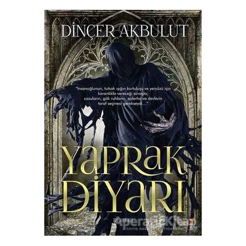 Yaprak Diyarı - Dinçer Akbulut - Cinius Yayınları