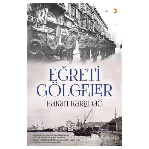 Eğreti Gölgeler - Hakan Karadağ - Cinius Yayınları