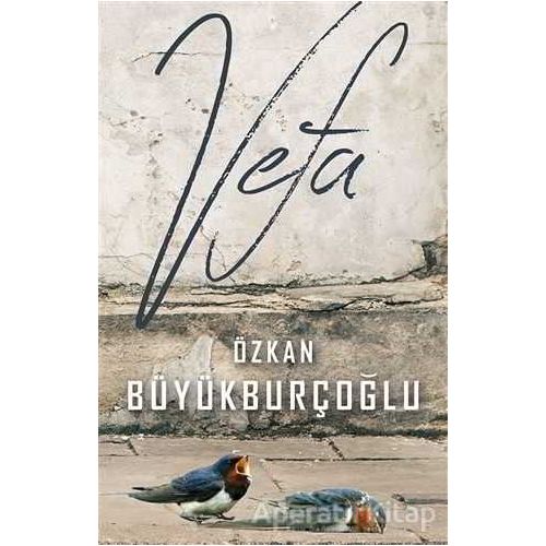 Vefa - Özkan Büyükburçoğlu - Cinius Yayınları