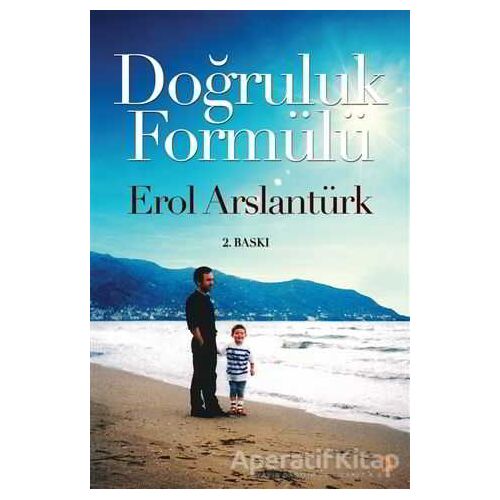Doğruluk Formülü - Erol Arslantürk - Cinius Yayınları