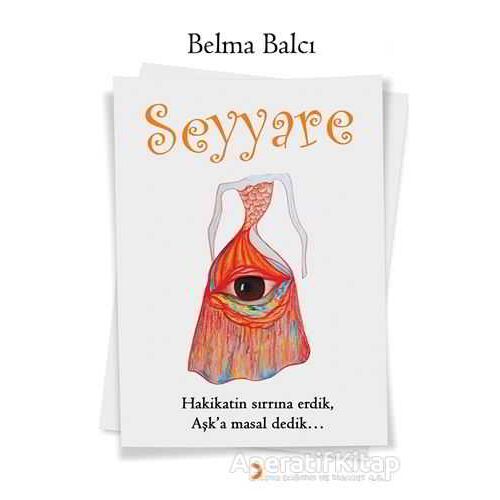Seyyare - Belma Balcı - Cinius Yayınları
