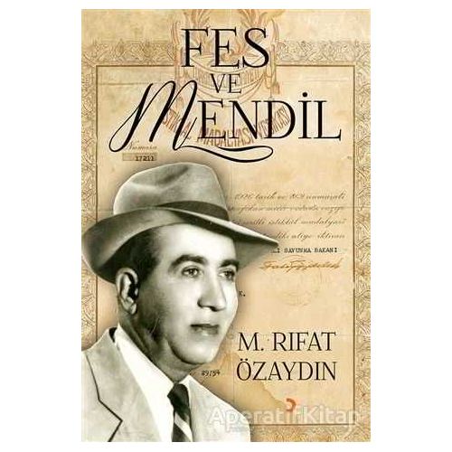 Fes ve Mendil - M. Rıfat Özaydın - Cinius Yayınları